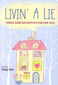 Image of LIVIN' A LIE