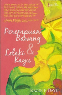 Image of PEREMPUAN BAWANG & LELAKI KAYU