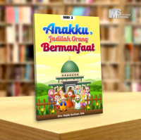 Image of ANAKKU JADILAH ORANG BERMANFAAT