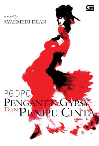 Image of PENGANTIN GYPSY DAN PENIPU CINTA