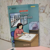 Image of AKU INGIN MENJADI ARSITEK