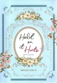 Image of Hold on, it Hurts Happy Version